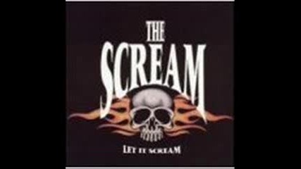 The Scream - Tell Me Why