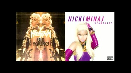 Невероятно! Starships Die Young - Ke$ha & Nicki Minaj Mashup