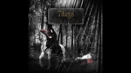 7 Days - Through Dark And Light