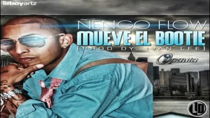 Nengo Flow - Mueve El Bootie