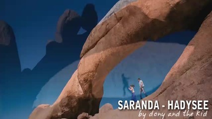 Saranda - Hadysee ( Official edit By Dony & The Kid )