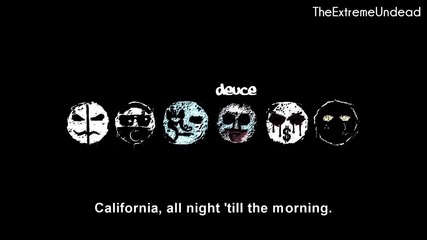 Hollywood Undead - California [lyrics] [version 2.0]