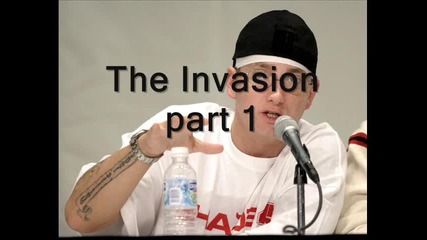 Eminem - The Invasion pt.1 (най - Добро Качество В Vbox7) 