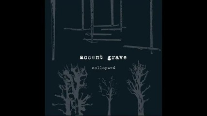 Accent Grave - Gegenlicht