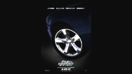 Бързи и Яростни 6 (2013) - саундтрак