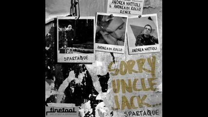 Spartaque - Sorry Uncle Jack 2011