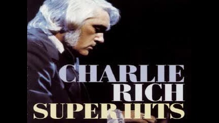 Charlie Rich - My Elusive Dreams