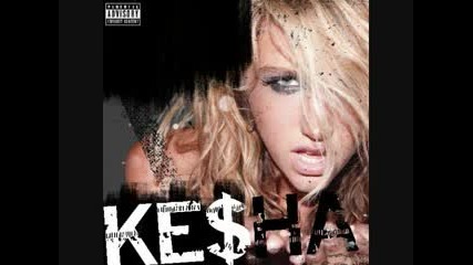 Kesha - I Made Out With A Rockstar 