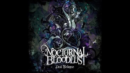 Nocturnal Bloodlust - Euphoric chemical