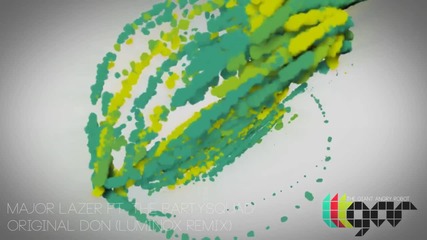 Major Lazer ft. The Partysquad - Original Don (luminox Remix)