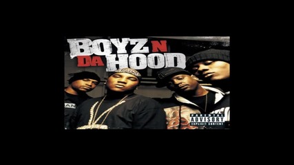 Everybody Know Me - Boyz N Da Hood