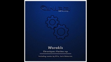 Worakls - Insolence (original Mix)