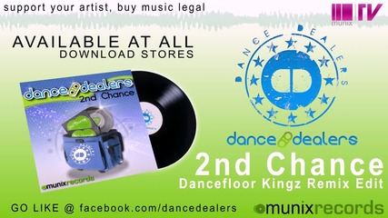 2nd Chance - Dance Dealers(dancefloor Kingz Remix)