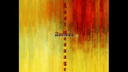 Ambeon - Lost Message ( A. Lucassen + Astrid van der Veen )