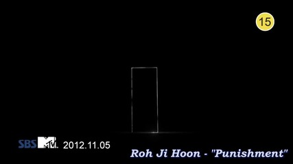 [eng sub] Roh Ji Hoon - Punishment [mv Hd]