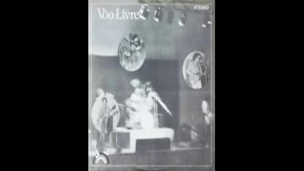 Voo Livre - Voo Livre [full album 1981] progressive rock Brazil