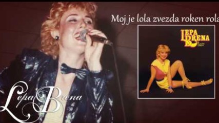 Lepa Brena - Moj je lola zvezda roken rola - (Official Audio 1984)