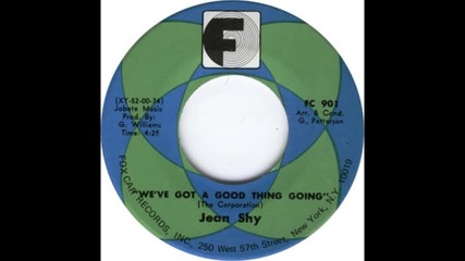 Jean Shy - Weve Got A Good Thing Going 