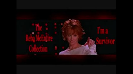 Reba Mcentire - I am a Survivor