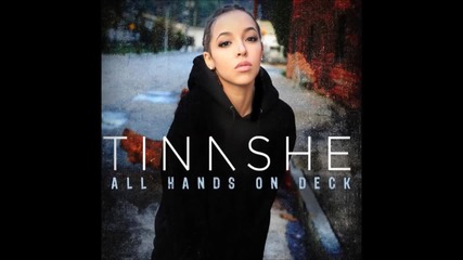 Tinashe – All Hands On Deck feat. Iggy Azalea ( Remix ) ( A U D I O )