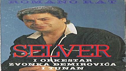 Selver Demiri -_- Романо рат (1990)