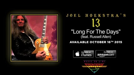 Joel Hoekstra's 13 feat. Russell Allen - Long For the Days ( Official 2015)