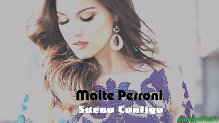 Maite Perroni - Sueno Contigo