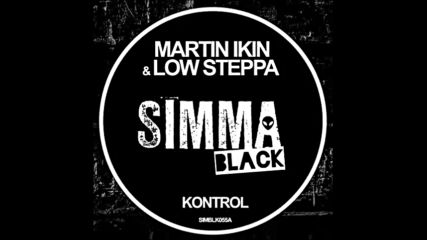 *2016* Martin Ikin & Low Steppa - Kontrol