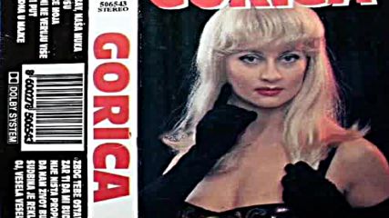 Gorica Ilic- Zbog tebe ostavicu sve