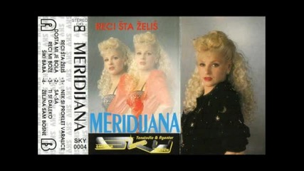 Meridijana - '' Siki baba ''