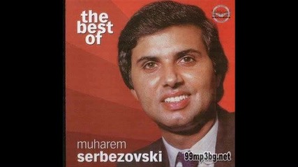 Muharem Serbezovski - Boli me moja praznina