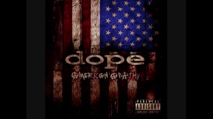 Dope - Die Mother Fucker Die 