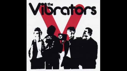The Vibrators - I Kissed A Girl (katy Perry cover)