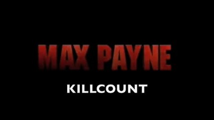 Max Payne (2008) Брой убийства