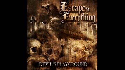 Escape to everything - Built to fall [ 2012 ]