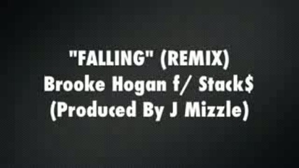 Brooke Hogan - Falling (remix)