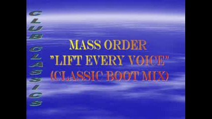 Mass Order-_lift Every Voice_-classic Boot Mix 1992