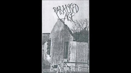 Paralysed Age - Exile