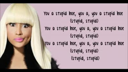 Nicki Minaj - Stupid Hoe Lyrics Video [hd]
