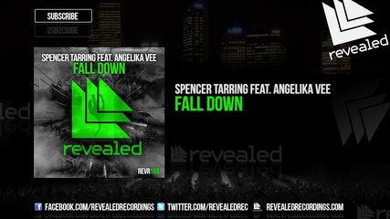 Spencer Tarring feat. Angelika Vee - Fall Down ( Original Mix )