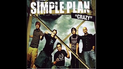 Simple Plan - Crazy