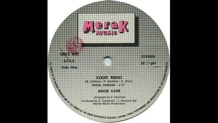 Angie Care--your Mind-1984 Italo Disco