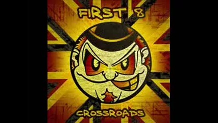 First 8 - Crossroads