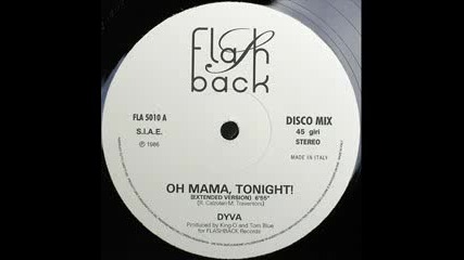 dyva - oh mama, tonight 