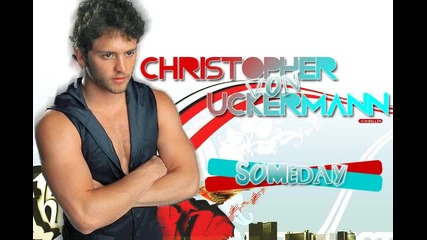 Christopher von Uckermann - Someday