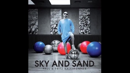 Paul Kalkbrenner - Sky And Sand Bart B More Bootleg