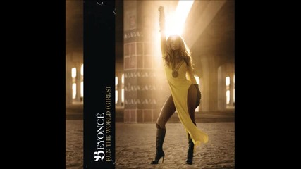 Beyoncé - Run The World ( Girls ) ( Audio )