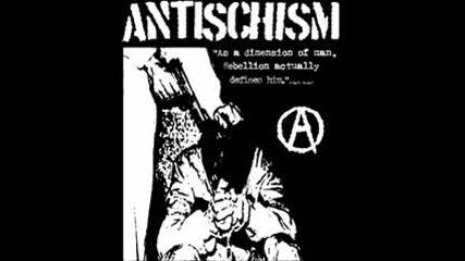 Antischism - Shotgun/sacrifice/mohawk Revol