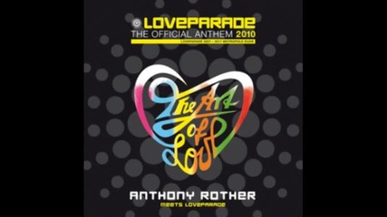 Anthony Rother Meets Loveparade - The Art Of Love Dapayk Padberg Remix 