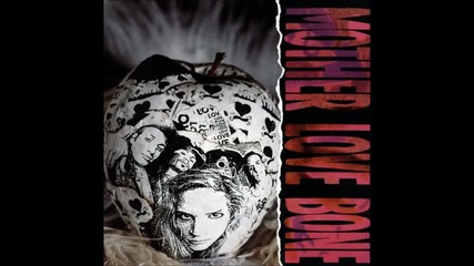 Mother Love Bone - Stardog Champion